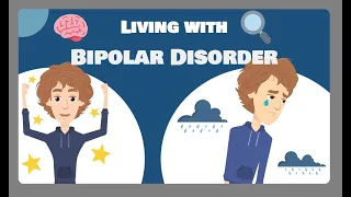 Living with Bipolar Disorder