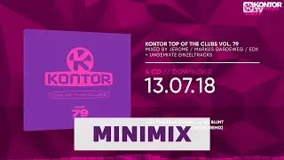 Kontor Top Of The Clubs Vol. 79 (Official Minimix HD)