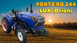 Минитрактор FORTE ORION RD 244 LUX ОБЗОР