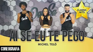 Ai Se Eu Te Pego - Michel Teló - Dan-Sa / Daniel Saboya (Coreografia)