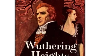 Wuthering Heights │Emily Bronte Part 1  Audiobook