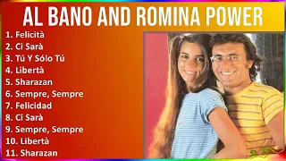Al Bano and Romina Power 2024 MIX Best Songs - Felicità, Ci Sarà, Tú Y Sólo Tú, Libertà