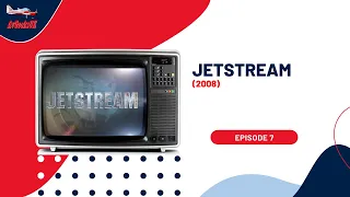 Jetstream: Episode 7 - Do or Die