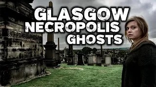 Glasgow Necropolis at Night | Gorbals Vampire & Ghosts