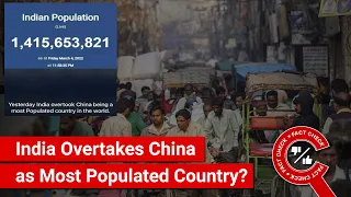 FACT CHECK: India Overtook China as Most Populated Country on 4 March 2022?