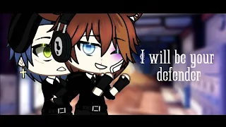 "I will be your defender" GAY love story ♡ GCMM GLMM