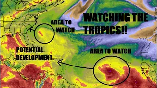 Two areas to watch in the tropics! Any potential impacts!? What we know.