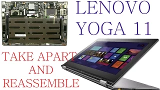 Lenovo Yoga 11 How to take apart and reassembly