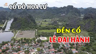 Đền vua Lê Đại Hành di tích đặc biệt trong cố đô Hoa Lư Ninh Bình #hnp