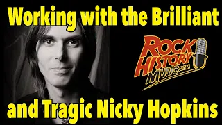 Working With The Brilliant Yet Tragic Nicky Hopkins - Chris Thompson Interview