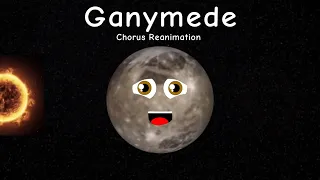 Ganymede Chorus Reanimation
