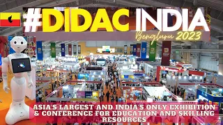 DIDAC INDIA 2023 Showcase Innovative Products & Solutions Bangalore International Exhibition Centre.