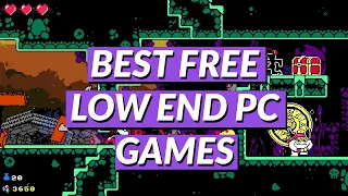 Best Steam Games for Low End Computers