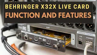 Behringer X-Live Card Function and Features