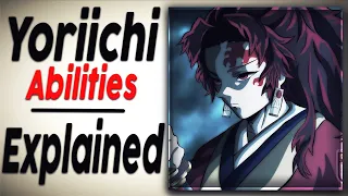 Yoriichi Tsugikuni Abilities (Demon Slayer)