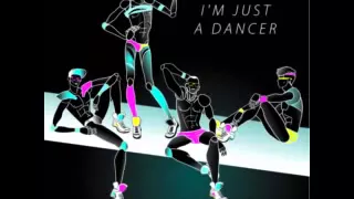 Kazaky - I'm Just a Dancer (Single Version)