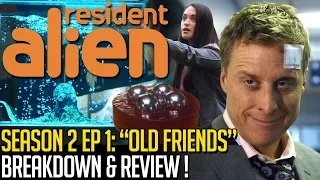 Resident Alien Season 2 Episode 1 - Breakdown & Review!