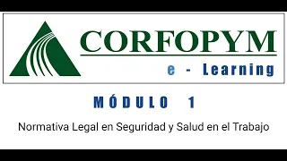 MODULO 1. Normativa Legal en Seguridad y Salud en el Trabajo