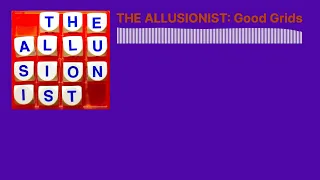 Allusionist 194. Word Play part 4: Good Grids