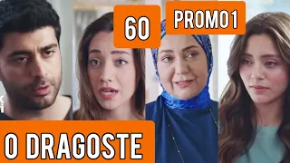 O dragoste,Ep 60, promo1🔥De necrezut ce se va întâmpla în viitor!