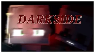 ♪ "DARKSIDE" ♪ - A Dream and Nightmare Music Video