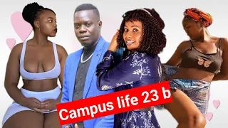 Campus life episode 23 B