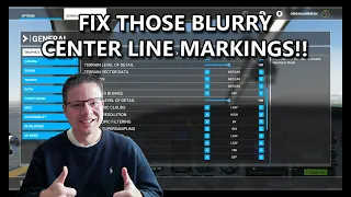 TIPS & TRICKS MSFS 2020 - Fix Those Blurry Center Line Markers