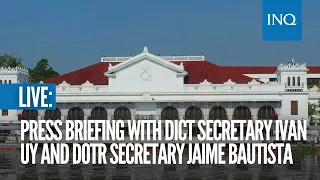 Press Briefing with DICT Secretary Ivan Uy and DOTR Secretary Jaime Bautista | Jan 24