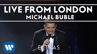 Michael Bublé - Live From London's 02 Arena [Extra]