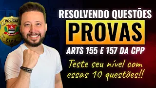 Resolvendo Questões - Tema: PROVAS (Processo Penal)