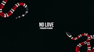 [SOLD] Gunna x Lil Baby x Young Thug Type Beat "No Love" 2018 @ProdByKairo