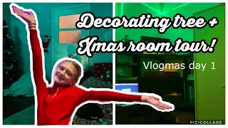 Putting up the xmas tree/ xmas room tour! (Vlogmas day 1)