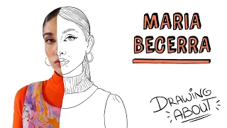 MARIA BECERRA | Draw My Life