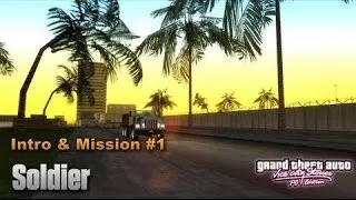 GTA Vice City Stories PC Edition - Intro & Mission #1 - Soldier