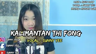 Hakka singkawang "Kalimantan Thifong" By,Sunny Yee