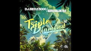 TRIPLE DIAMOND MIXTAPE VOL 1 - DJ BEDZ 5000
