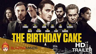 The Birthday Cake Official Trailer 2021 | Blazing Minds