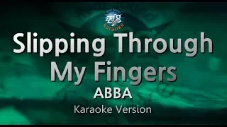 ABBA-Slipping Through My Fingers (Karaoke Version)