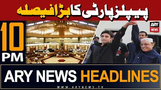 ARY News 10 PM Headlines | 14th February 2024 | 𝐏𝐏𝐏'𝐬 𝐁𝐢𝐠 𝐃𝐞𝐜𝐢𝐬𝐢𝐨𝐧!