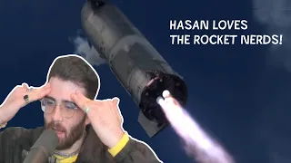 HasanAbi loves SpaceX Starship's 'landing flip' maneuver and the BOOM and two reacts!