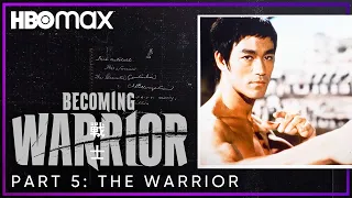 Becoming Warrior | Part 5: The Warrior | HBO Max