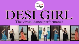 Desi Girl / Virtual Dance / The Bong Nritya