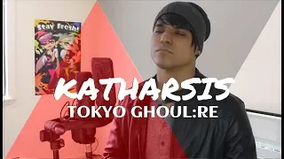 Tokyo Ghoul: RE "Katharsis" (Español Latino) | Omar Cabán