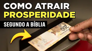 FAÇA ISSO TODO DIA PARA ATRAIR PROSPERIDADE NA SUA VIDA - (Segundo a Bíblia)