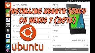 Installing Ubuntu Touch on Nexus 7 (gen 2 | 2013)