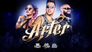 After - Dan Lellis ft. BellaDona & 3 Um Só (Official Music Video) - @MafiaRecordss