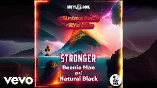 Natural Black, Beenie Man - Stronger | Official Visualizer