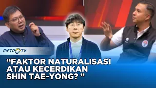 Antara Faktor Naturasisasi atau Kecerdikan Shin Tae-yong, Begini Kata Bung Towel #KONTROVERSI