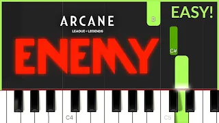 Enemy (With JID) - Imagine Dragons, JID, Arcane, League of Legends | BEGINNER / EASY PIANO TUTORIAL