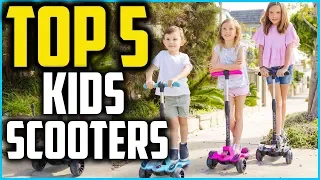 Top 5 Best Kids Scooters In 2024